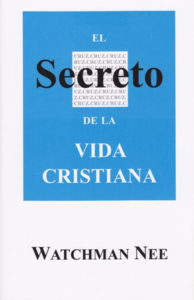 El Secreto De La Vida Christiana