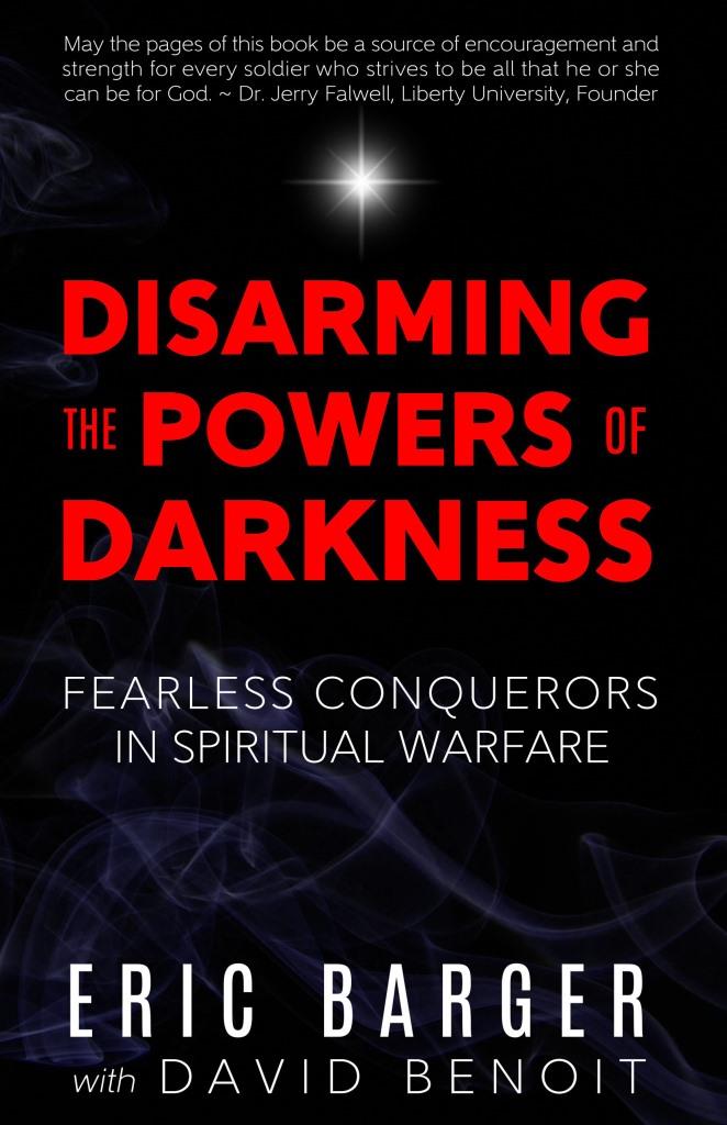 Disarming the Powers of Darkness