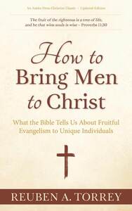 How to Bring Men to Christ