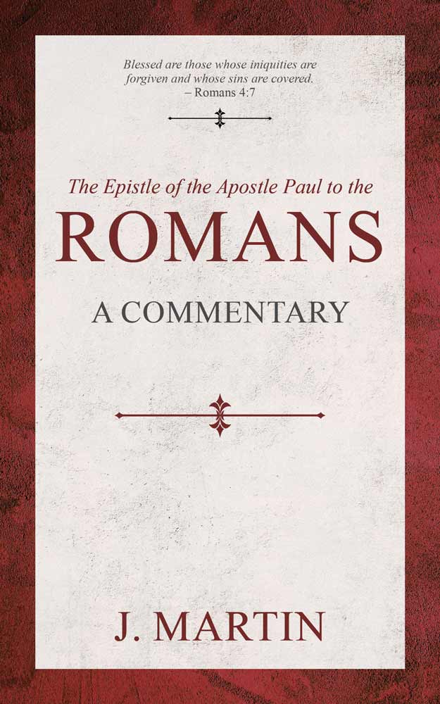 Romans - A Commentary