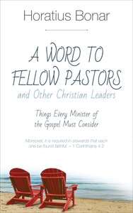 A Word to Fellow Pastors and Other Christian Leaders