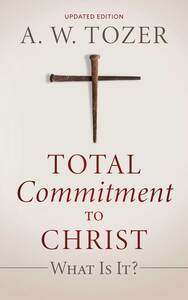 Total Commitment to Christ