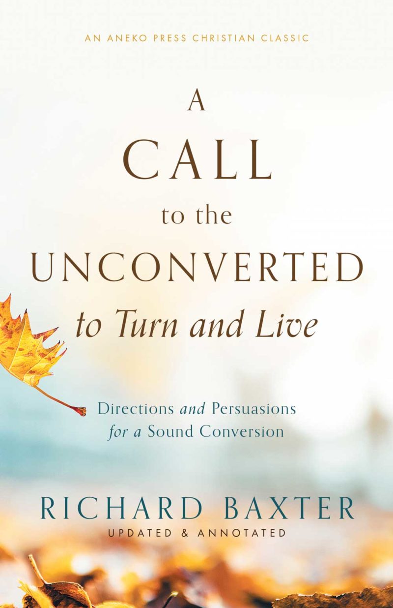A Call to the Unconverted to Turn and Live
