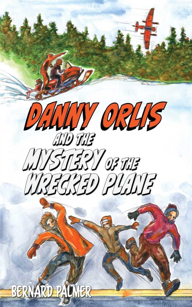 Danny Orlis and the Mystery of the Wrecked Plane