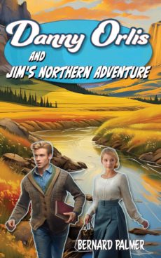 Danny Orlis and Jim's Northern Adventure