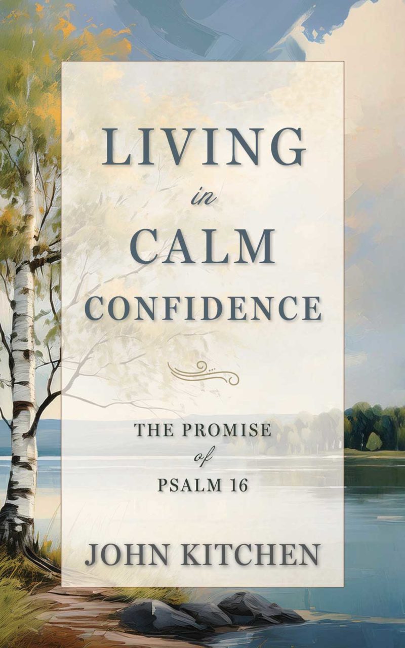 Living in Calm Confidence