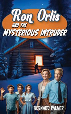 Ron Orlis and the Mysterious Intruder