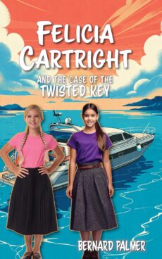 Felicia Cartright and the Case of the Twisted Key