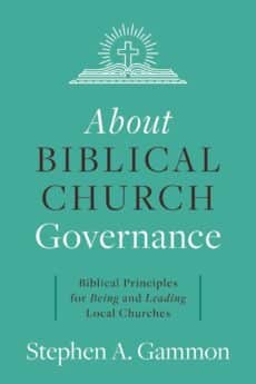 About Biblical Church Governance