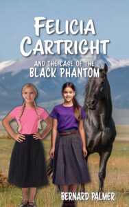 Felicia Cartright and the Case of the Black Phantom