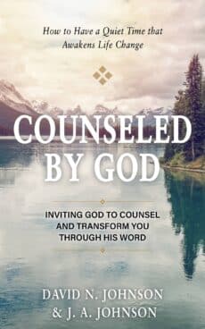 Counseled by God