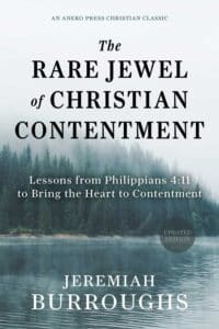 The Rare Jewel of Christian Contentment