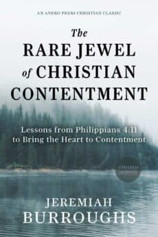 The Rare Jewel of Christian Contentment