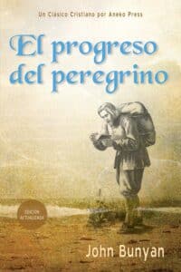 Book cover for El progreso del peregrino by John Bunyan, showing a pilgrim studying a book against a sepia landscape.