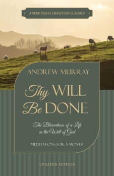 Thy Will Be Done